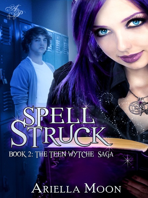 Title details for Spell Struck by Ariella Moon - Available